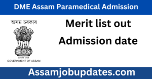 DME Assam Paramedical Merit list