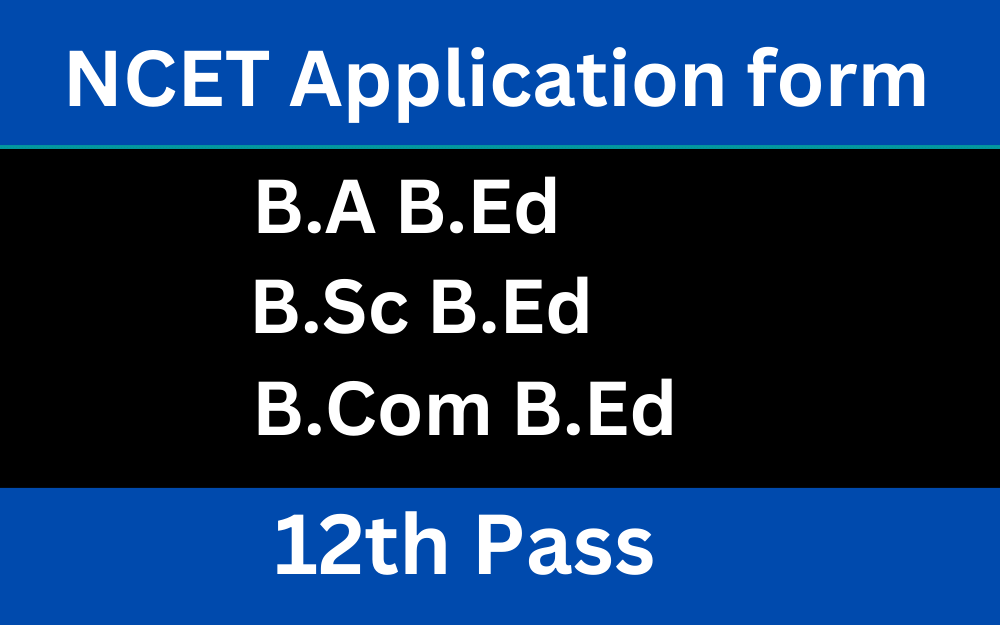 NCET Application form