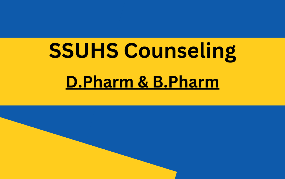 SSUHS DPharm and BPharm counseling