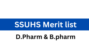 SSUHS DPharm and BPharm Merit list