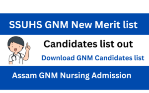 Assam GNM Nursing Merit list