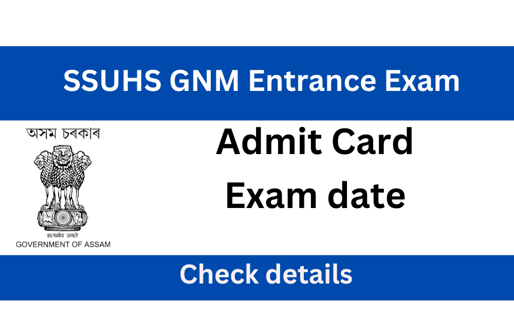 SSUHS GNM Admit Card