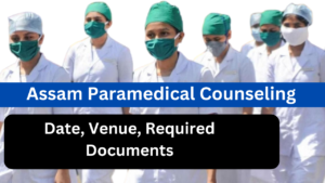 Assam Paramedical Counseling