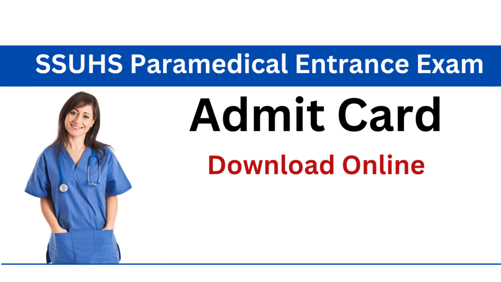 Paramedical Entrance Exam Admit Card