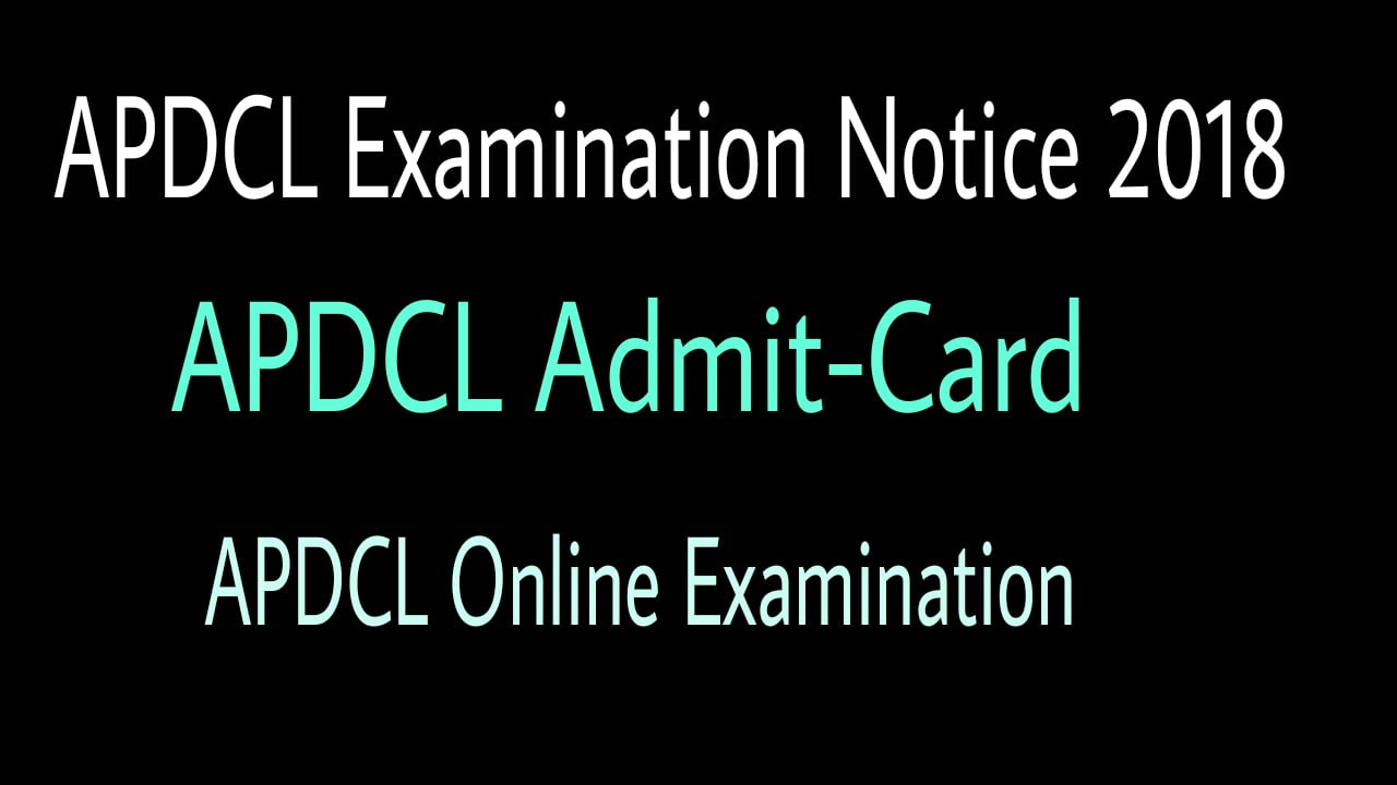 APDCL Examination 2018