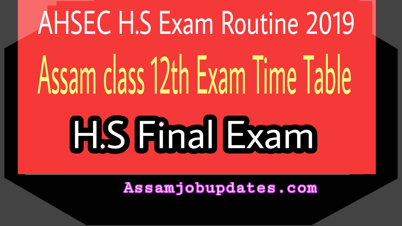 hs exam routine 2019