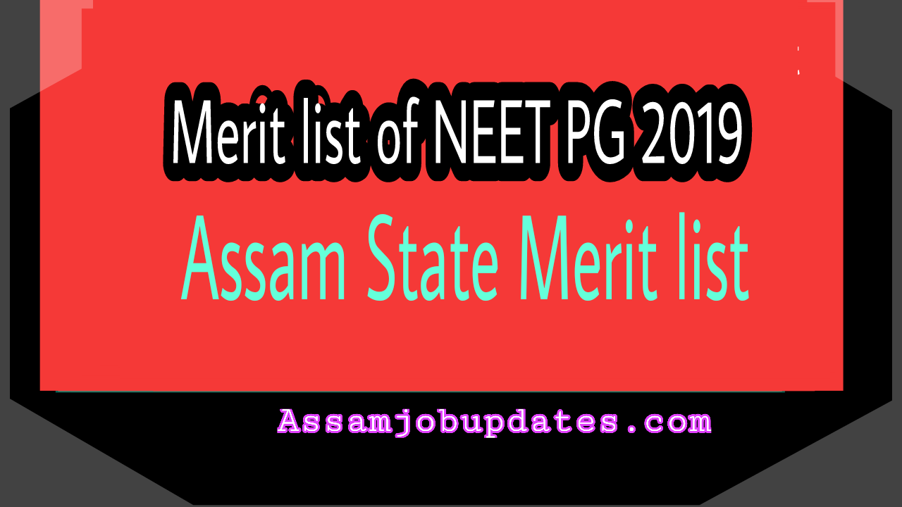 NEET PG 2019 Assam State Merit list of NEET PG 2019