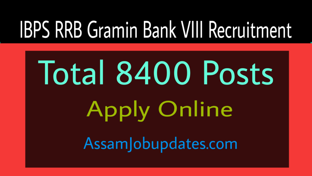 IBPS RRB Gramin Bank VIII Recruitment 2019