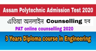 Assam Polytechnic PAT Online Counselling 2020