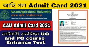 Assam Agriculture University Admit card 2021