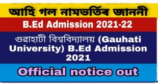 Gauhati University B Ed Admission 2021