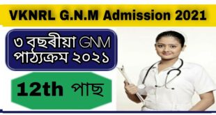 VKNRL School of Nursing GNM Admission 2021