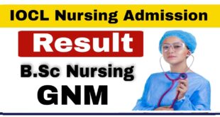 IOCL BSc Nursing and GNM Result 2021