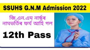 Apply for SSUHS GNM Admission 2022 Notification: