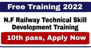 NF Railway Technical Skill Development Training 2022