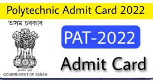 Assam Polytechnic PAT Admit Card 2022
