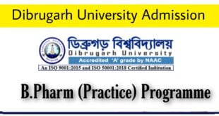 Dibrugarh University B Pharm Practice Programme 2022